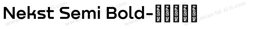 Nekst Semi Bold字体转换